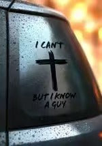 🚗✨"I Can't But I Know A Guy" Christian Car Decal Sticker - Premium Vinyl