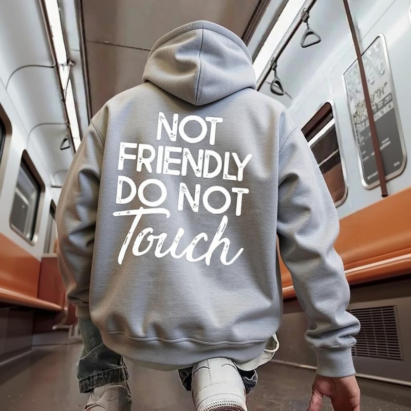 🖤Not Friendly Do Not Touch Print Hoodies