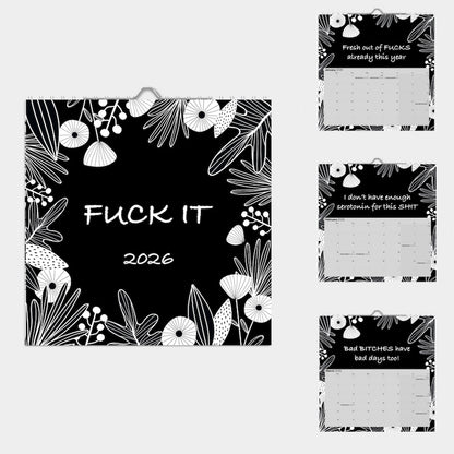 Fu*k it 2026 Wall Calendar